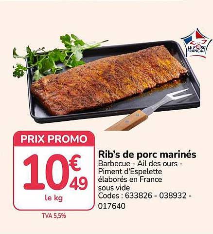 Rib’s de porc marinés Barbecue - Ail des ours - Piment d'Espelette élaborés en France sous vide