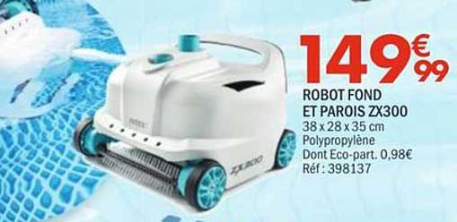 ROBOT FOND ET PAROIS ZX300