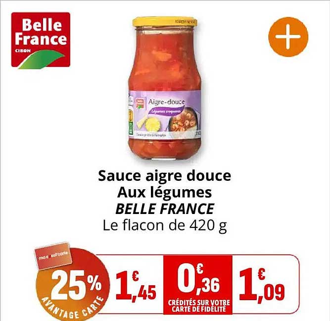 Sauce aigre douce Aux légumes BELLE FRANCE Le flacon de 420 g
