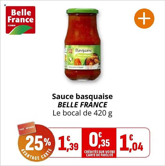Sauce basquaise BELLE FRANCE Le bocal de 420 g