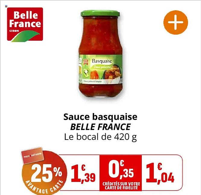 Sauce basquaise BELLE FRANCE Le bocal de 420 g
