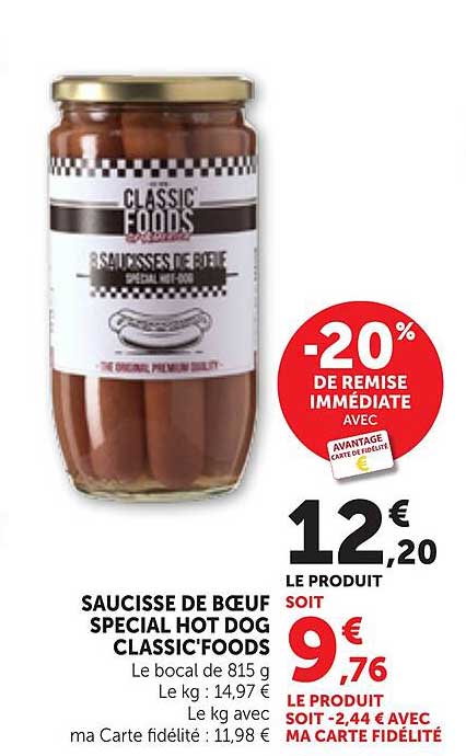 SAUCISSE DE BŒUF SPECIAL HOT DOG CLASSIC'FOODS