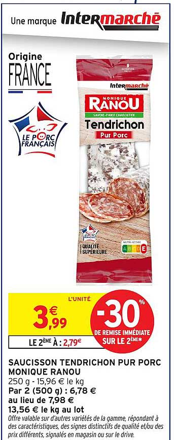 SAUCISSON TENDRICHON PUR PORC MONIQUE RANOU