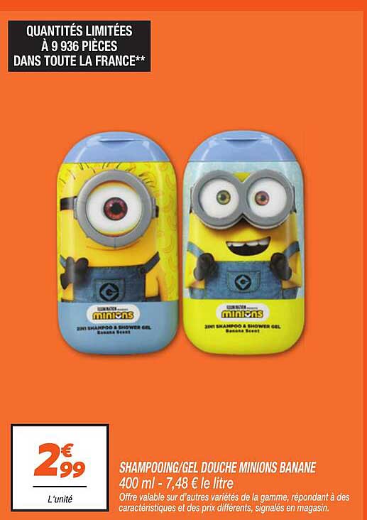 SHAMPOOING/GEL DOUCHE MINIONS BANANE 400 ml - 7,48 € le litre