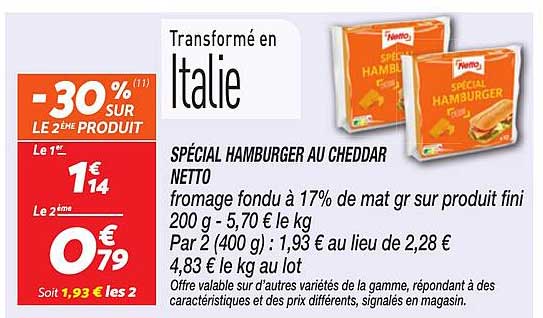 SPÉCIAL HAMBURGER AU CHEDDAR NETTO