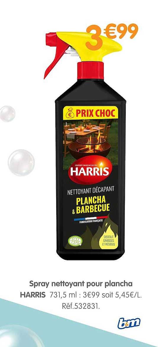 Spray nettoyant pour plancha HARRIS 731,5 ml : 3€99 soit 5,45€/L.