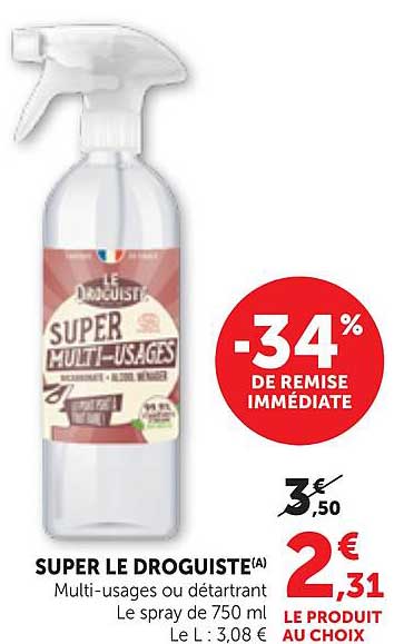 SUPER LE DROGUISTE(A)