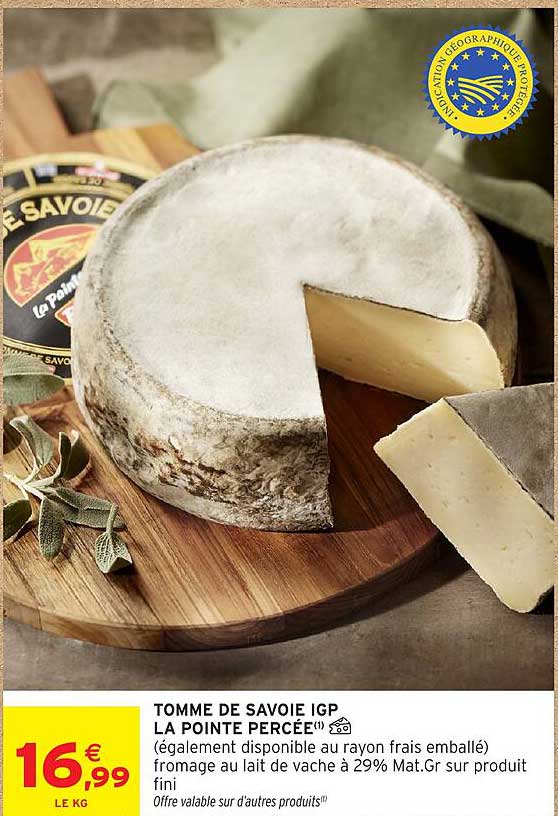 TOMME DE SAVOIE IGP LA POINTE PERCÉE¹