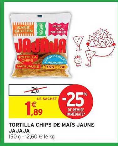 TORTILLA CHIPS DE MAÏS JAUNE JAJAJA