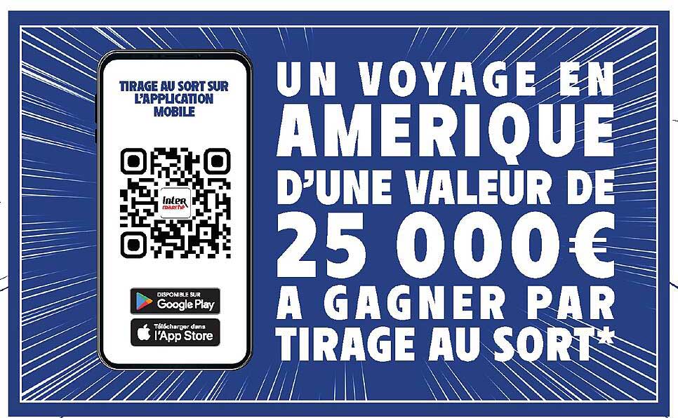 UN VOYAGE EN AMERIQUE D'UNE VALEUR DE 25 000€ A GAGNER PAR TIRAGE AU SORT*