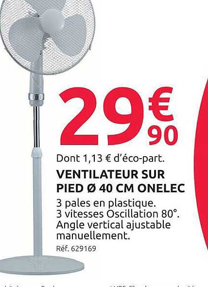 VENTILATEUR SUR PIED Ø 40 CM ONELEC