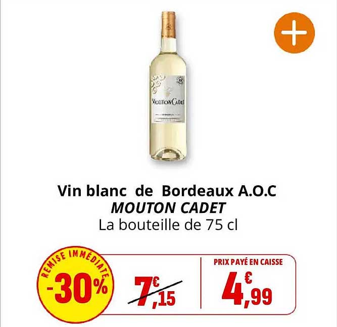 Vin blanc de Bordeaux A.O.C MOUTON CADET La bouteille de 75 cl