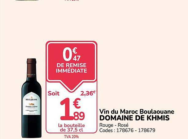 Vin du Maroc Boulouane DOMAINE DE KHMIS