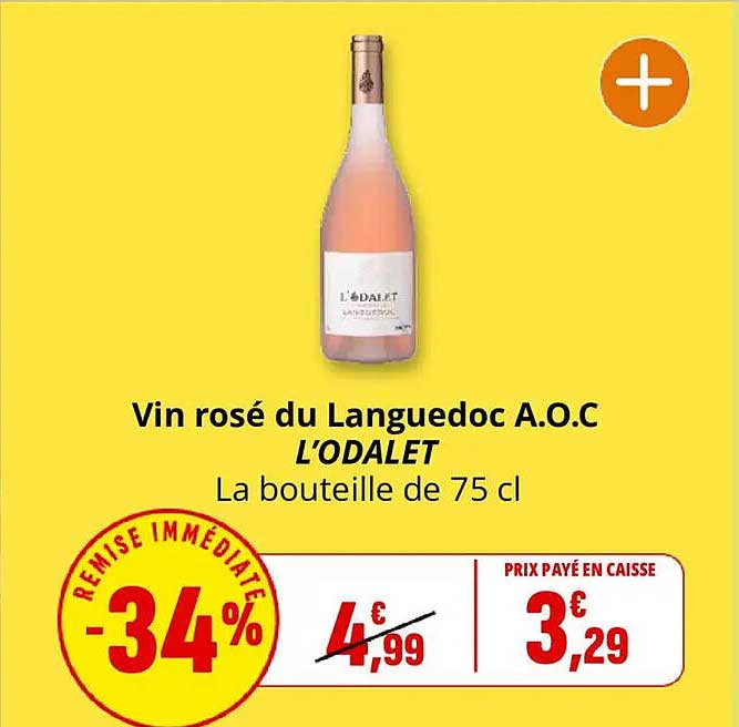 Vin rosé du Languedoc A.O.C L'ODALET La bouteille de 75 cl
