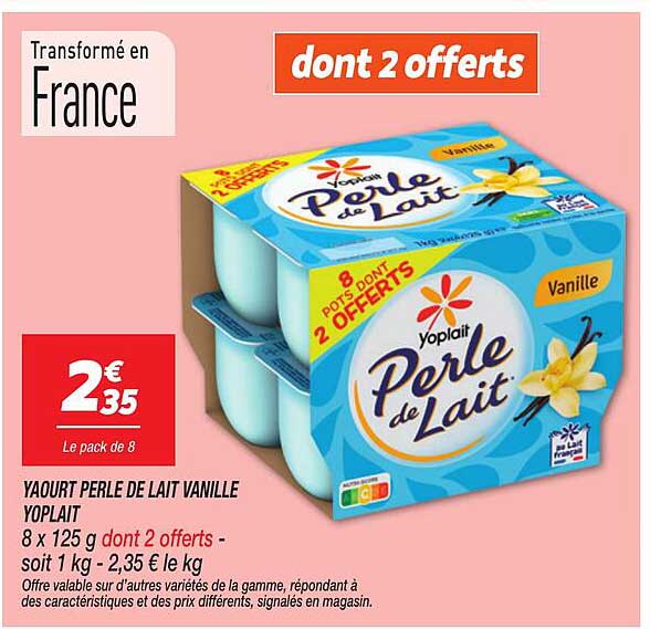 YAOURT PERLE DE LAIT VANILLE YOPLAIT 8 x 125 g dont 2 offerts - soit 1 kg - 2,35 € le kg
