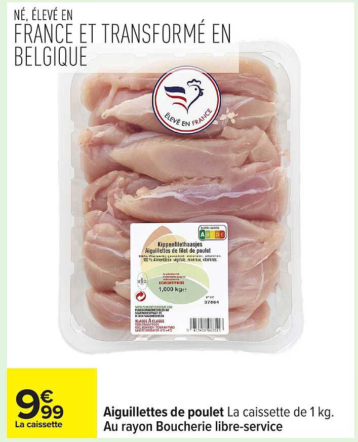 Aiguillettes de poulet La caissette de 1 kg.