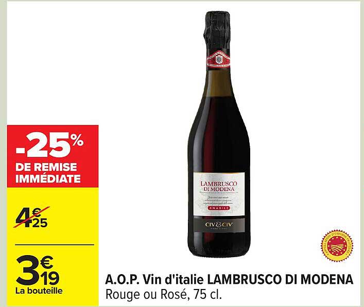 A.O.P. Vin d'italie LAMBRUSCO DI MODENA Rouge ou Rosé, 75 cl.