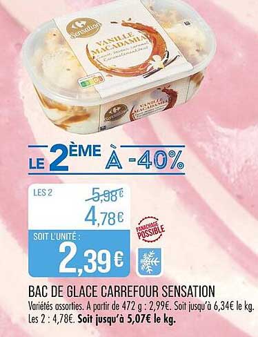 BAC DE GLACE CARREFOUR SENSATION