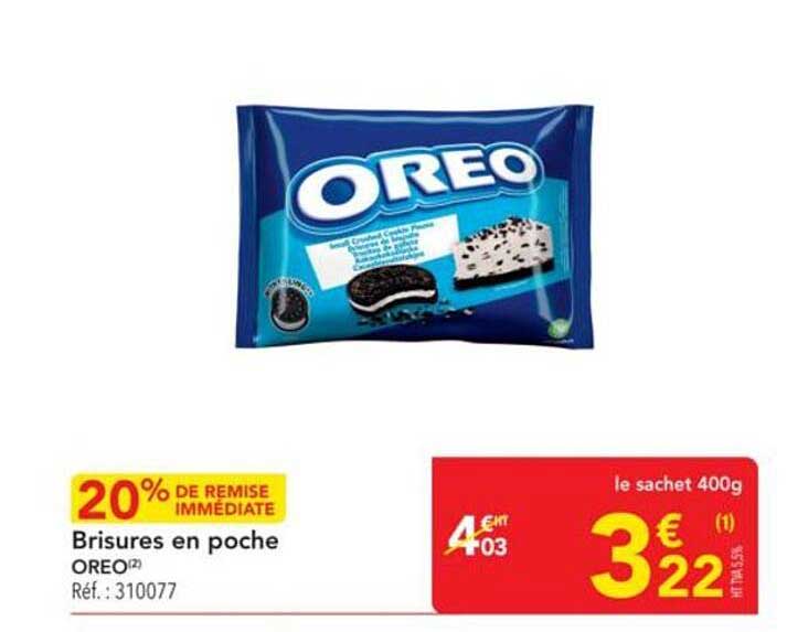 Brisures en poche OREO