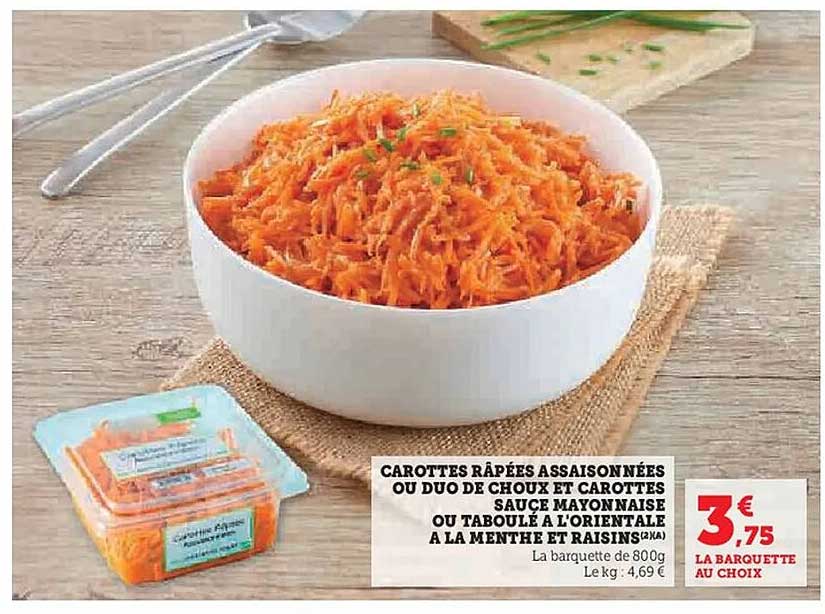 CAROTTES RÂPÉES ASSAISONNÉES OU DUO DE CHOUX ET CAROTTES SAUCE MAYONNAISE OU TABOULÉ À L'ORIENTALE À LA MENTHE ET RAISINS