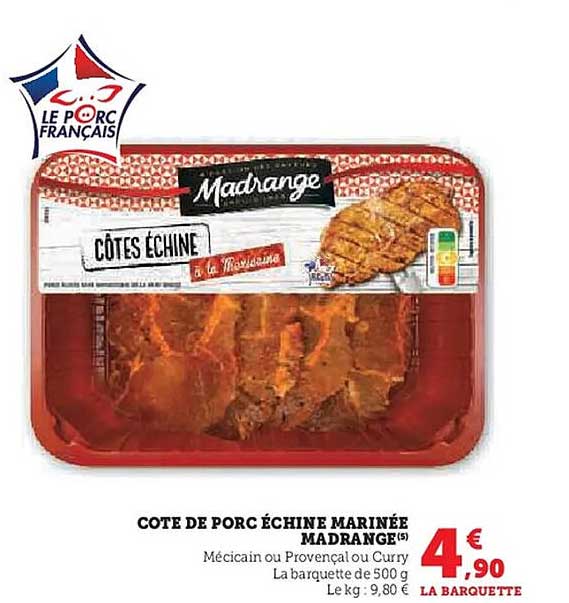 COTE DE PORC ÉCHINE MARINÉE MADRANGE