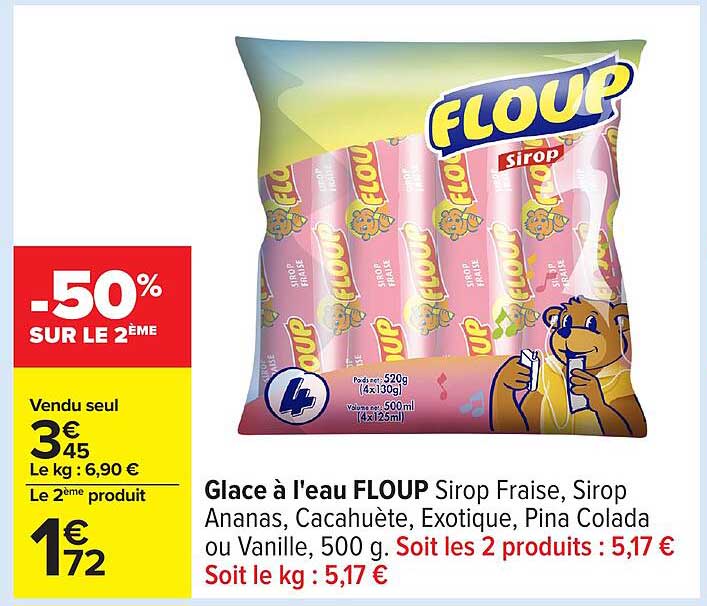 Glace à l'eau FLOUP Sirop Fraise, Sirop Ananas, Cacahuète, Exotique, Pina Colada ou Vanille, 500 g.