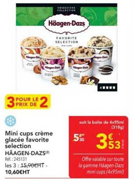 Mini cups crème glacée favorite selection HÄAGEN-DAZS
