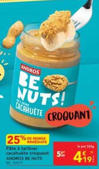 Pâte à tartiner cacahuète croquant ANDROS BE NUTS