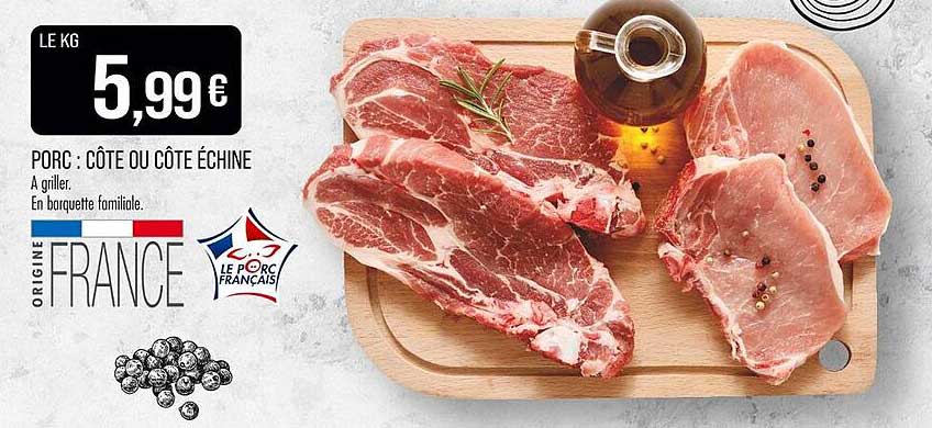 PORC : CÔTE OU CÔTE ÉCHINE