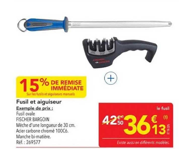 15% de remise immédiate sur les fusils et aiguiseurs manuels