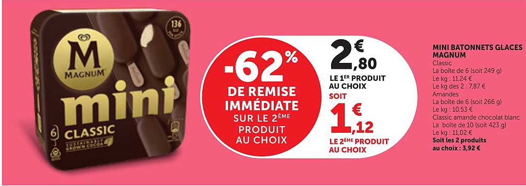 -62% DE REMISE IMMÉDIATE SUR LE 2ÈME PRODUIT AU CHOIX