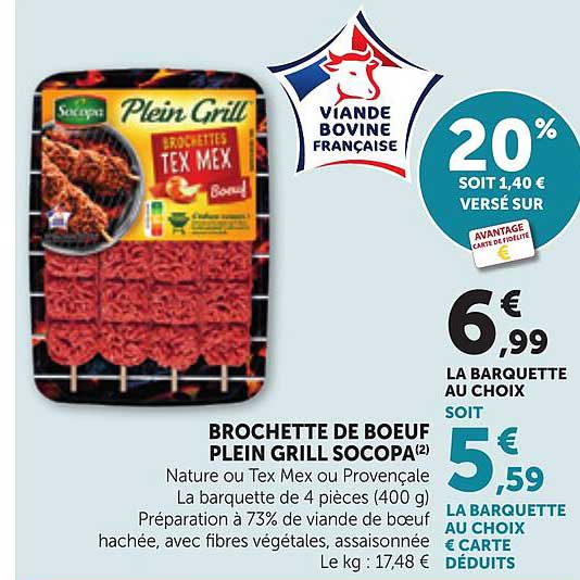 BROCHETTE DE BOEUF PLEIN GRILL SOCOPA