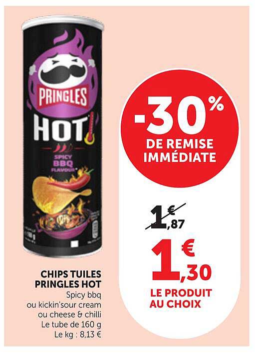 CHIPS TUILES PRINGLES HOT