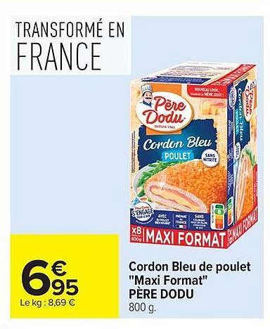 Cordon Bleu de poulet "Maxi Format" PÈRE DODU 800 g.