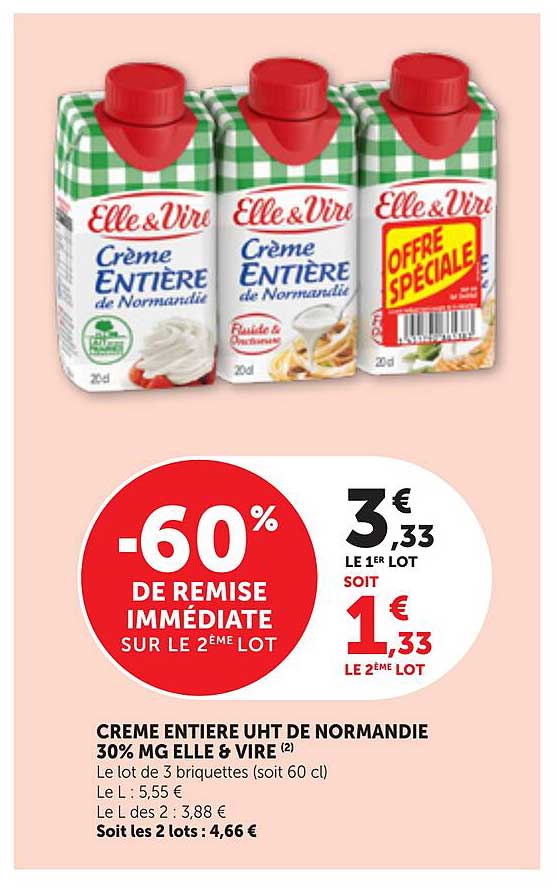 CREME ENTIERE UHT DE NORMANDIE 30% MG ELLE & VIRE