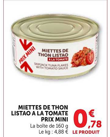 MIETTES DE THON LISTAO A LA TOMATE PRIX MINI