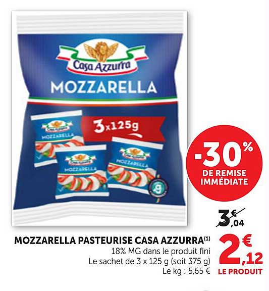 MOZZARELLA PASTEURISÉ CASA AZZURRA