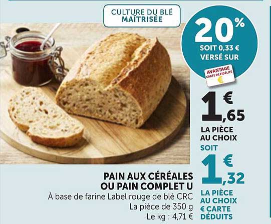 PAIN AUX CÉRÉALES OU PAIN COMPLET U