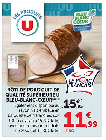RÔTI DE PORC CUIT DE QUALITÉ SUPÉRIEURE BLEU-BLANC-CŒUR (4)