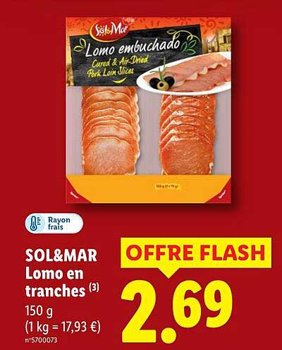 SOL&MAR Lomo en tranches