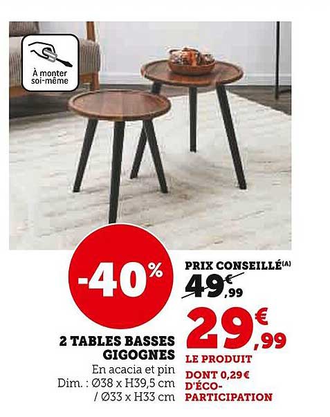 2 TABLES BASSES GIGOGNES