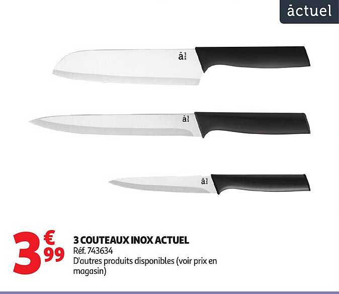 3 COUTEAUX INOX ACTUEL