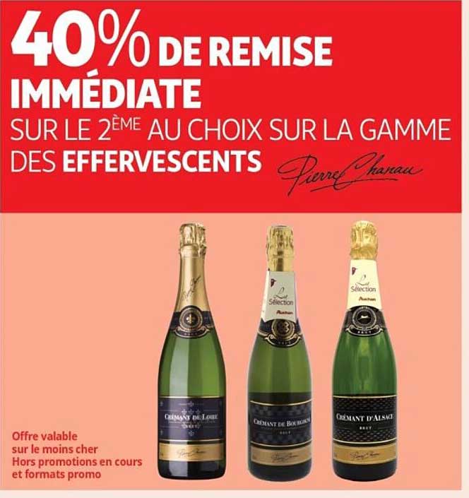 40% DE REMISE IMMEDIATE SUR LE 2 ÉME AU CHOIX SUR LA GAMME DES EFFERVESCENTS