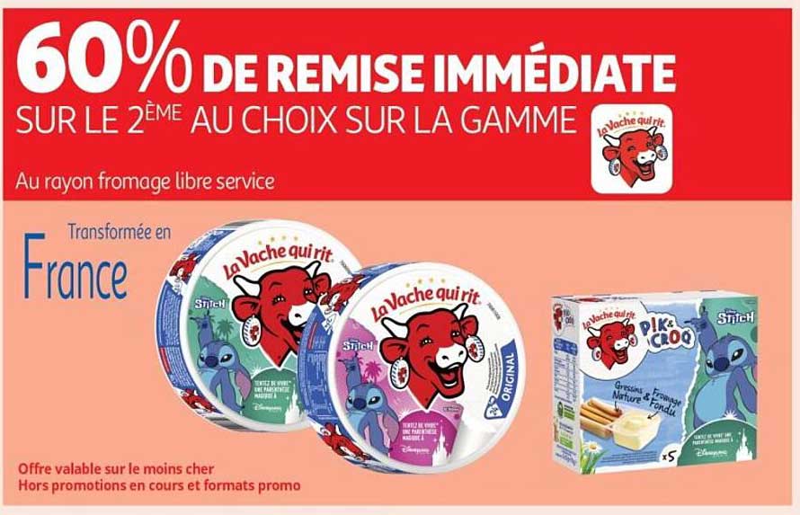 60% DE REMISE IMMEDIATE SUR LE 2ÈME AU CHOIX SUR LA GAMME