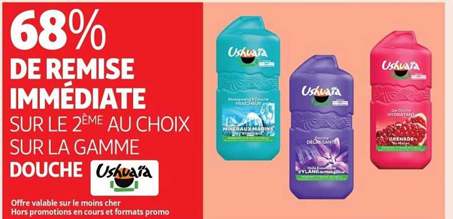 68% DE REMISE IMMÉDIATE SUR LE 2ÈME AU CHOIX SUR LA GAMME DOUCHE