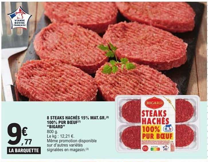 8 STEAKS HACHÉS 15% MAT.GR. 100% PUR BŒUF BIGARD