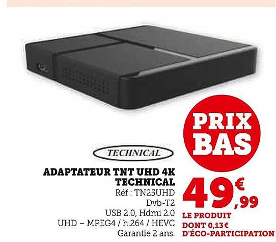 ADAPTATEUR TNT UHD 4K TECHNICAL