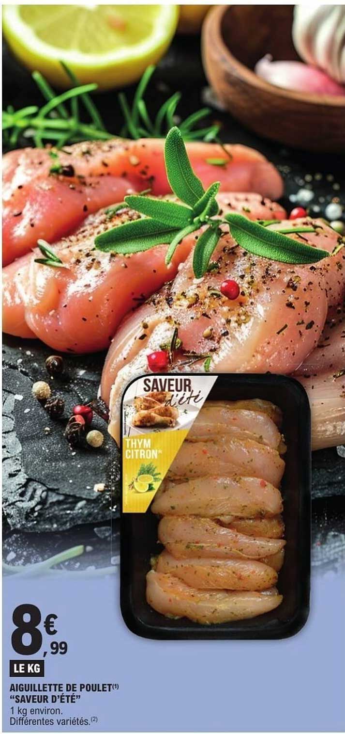 AIGUILLETTE DE POULET "SAVEUR D'ÉTÉ"