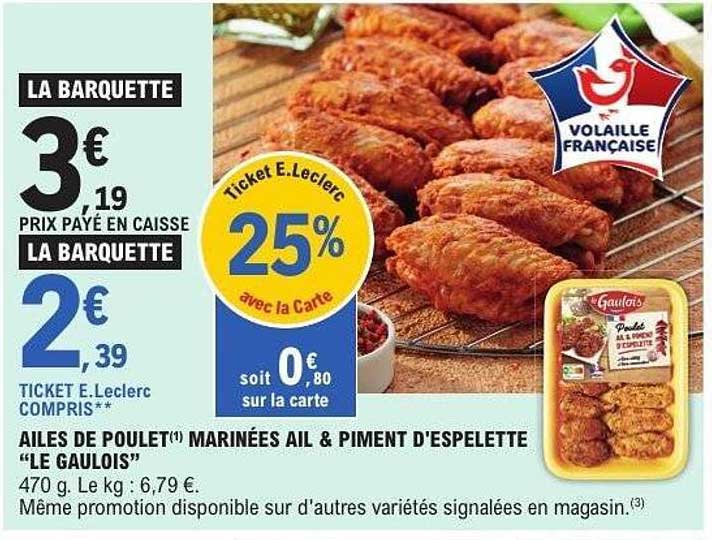 AILES DE POULET(*) MARINÉES AIL & PIMENT D'ESPELETTE "LE GAULOIS"