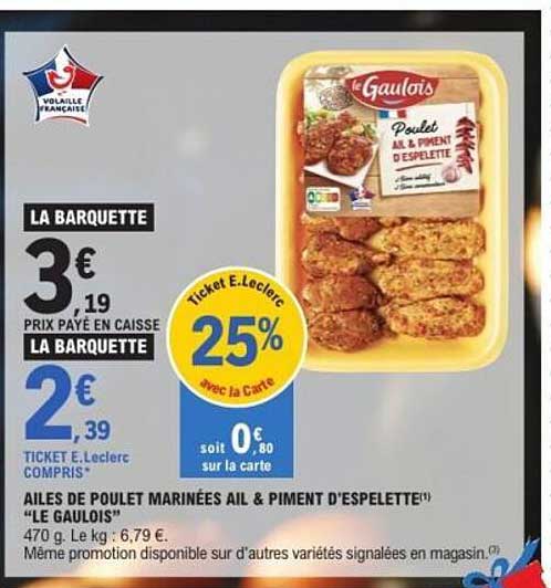 AILES DE POULET MARINÉES AIL & PIMENT D'ESPELETTE 'LE GAULOIS'